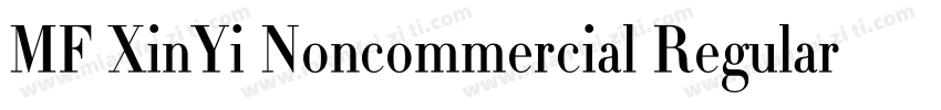 MF XinYi Noncommercial Regular字体转换